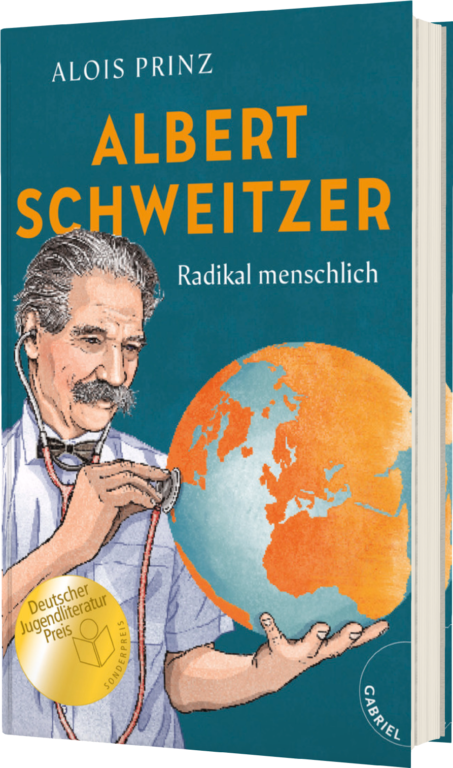 ALBERT SCHWEITZER: RADIKAL MENSCHLICH