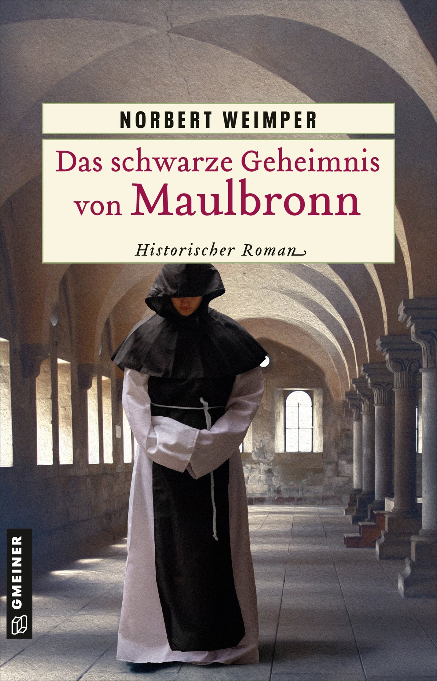 DAS SCHWARZE GEHEIMNIS VON MAULBRONN