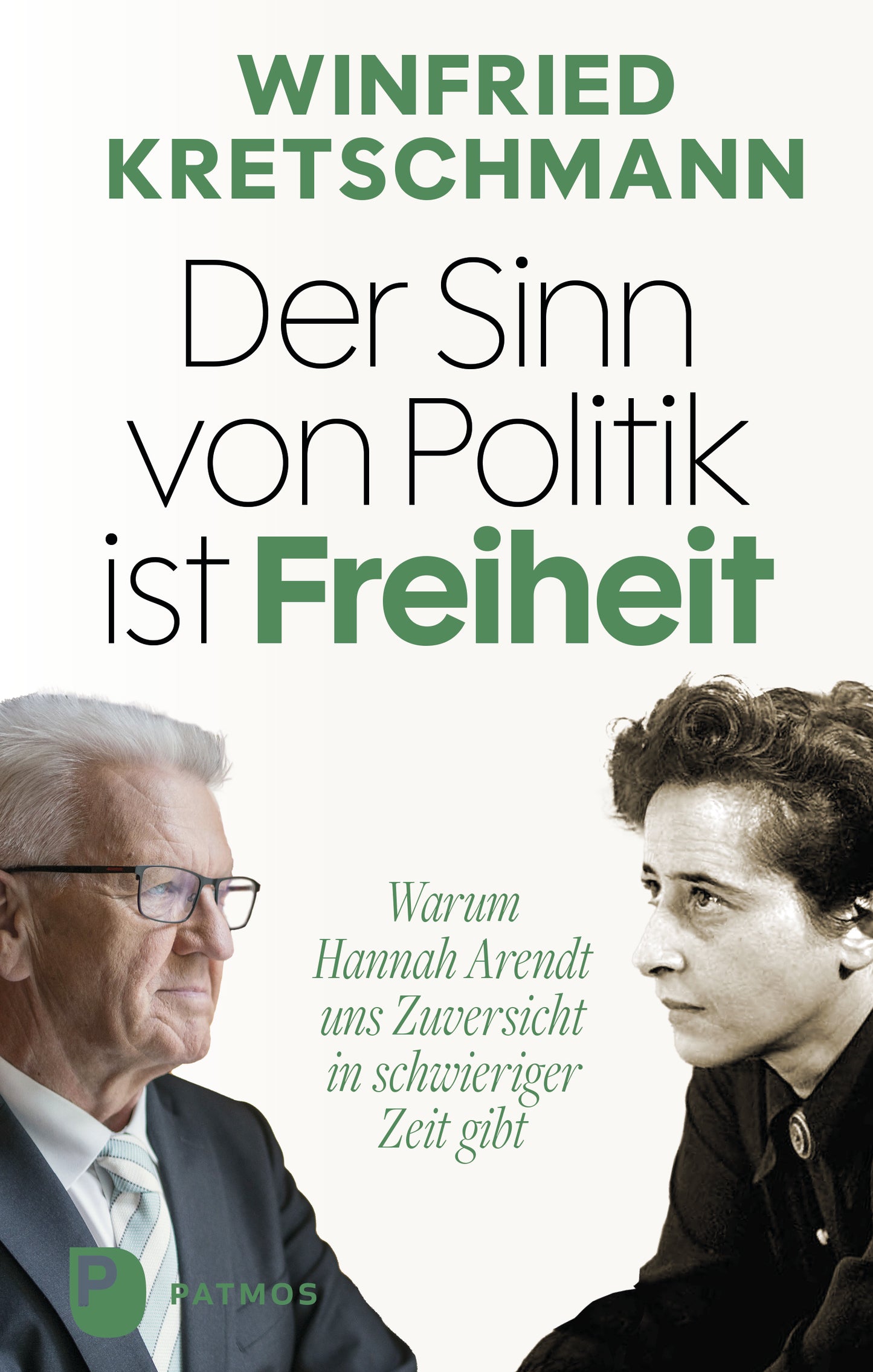 DER SINN VON POLITIK IST FREIHEIT