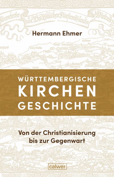 WÜRTTEMBERGISCHE KIRCHENGESCHICHTE - vom Autor signiert!