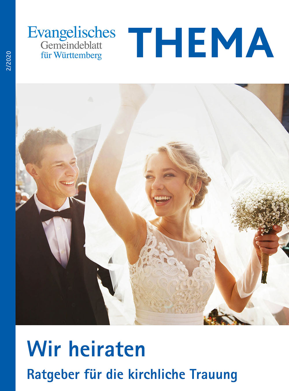 THEMA: WIR HEIRATEN