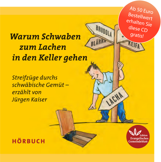 Hörbuch - Warum Schwaben zum Lachen in den Keller gehen