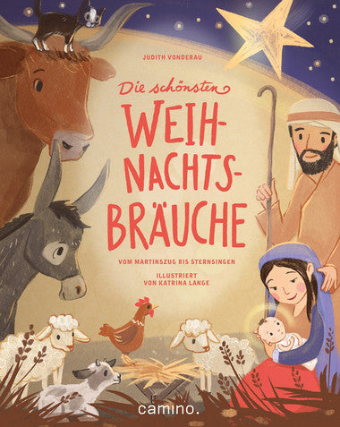 DIE SCHÖNSTEN WEIHNACHTSBRÄUCHE