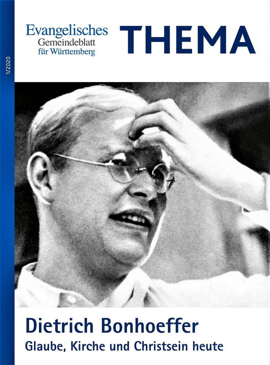 THEMA: DIETRICH BONHOEFFER