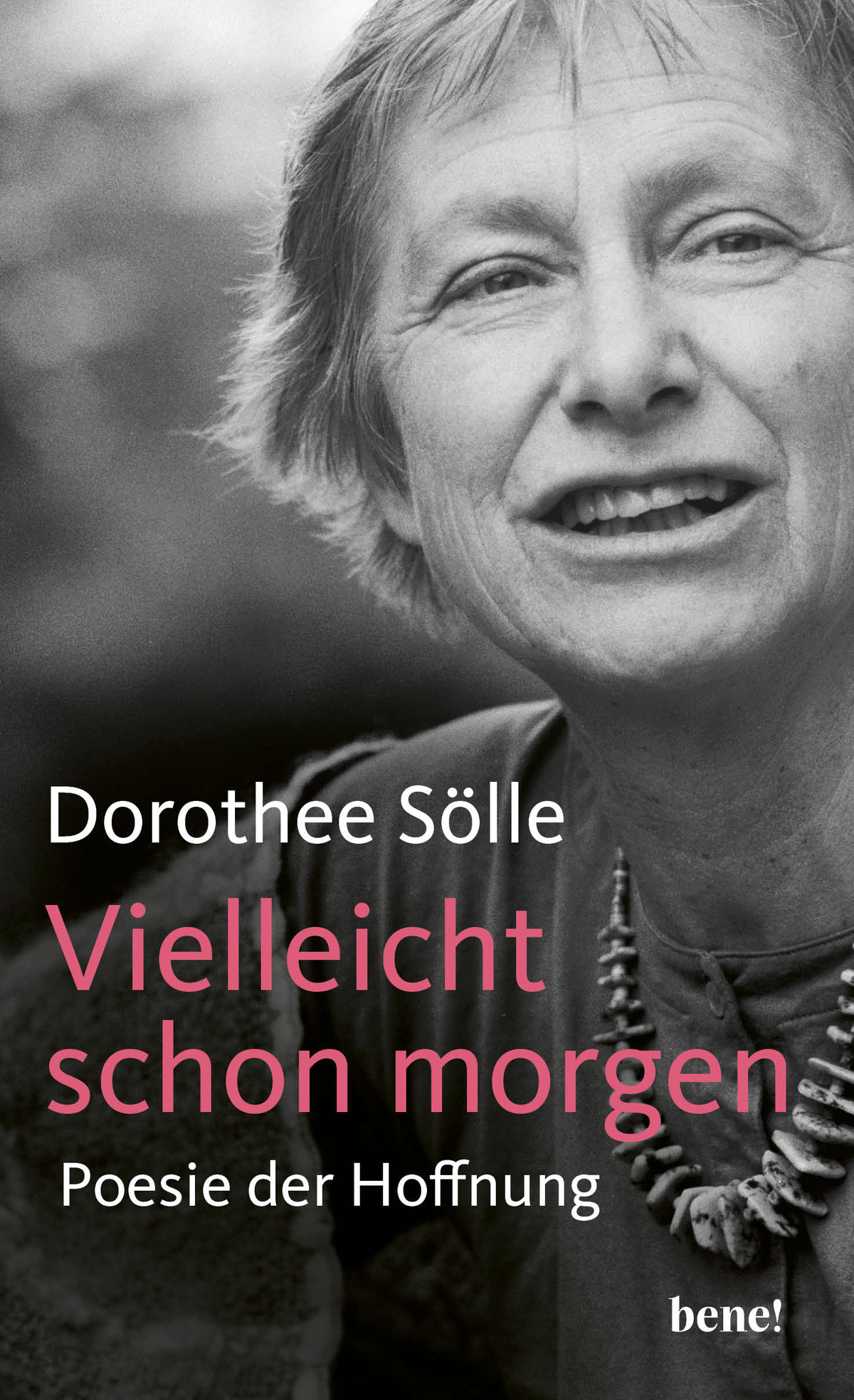 VIELLEICHT SCHON MORGEN