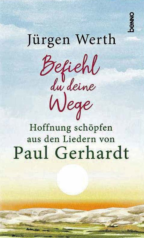 BEFIEHL DU DEINE WEGE