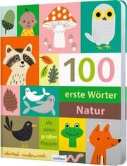 100 erste Wörter - Natur Underwood, Edward 9783480237845
