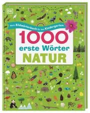 1000 erste Wörter: Natur Elena Bruns 9783831046706