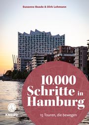 10.000 Schritte in Hamburg Baade, Susanne/Lehmann, Dirk 9783708808529