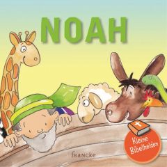 Kleine Bibelhelden - Noah Catherine Groenewald 9783963620300