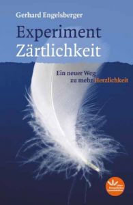Experiment Zärtlichkeit - eBook