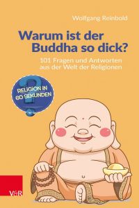 9783525600368 Warum ist der Buddha so dick?
