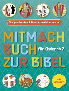 Mitmachbuch zur Bibel - Für Kinder ab 7 Jahre  9783863536756