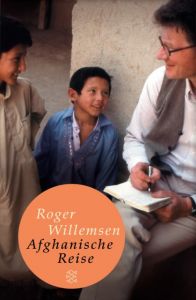 Afghanische Reise Willemsen, Roger 9783596510726