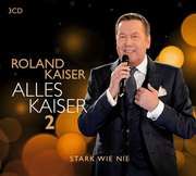 Alles Kaiser 2 Kaiser, Roland 0194397034424