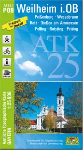 ATK25-P09 Weilheim i.OB Landesamt für Digitalisierung Breitband und Vermessung Bayern 9783899338713