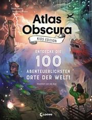 Atlas Obscura Kids Edition Thuras, Dylan/Mosco, Rosemary 9783743205406