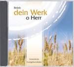 Beleb o Herr dein Werk CD