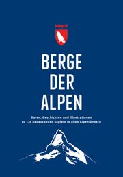 Berge der Alpen Weber, Tobias/Spiegel, Stefan 9783946719397