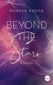 Beyond the Stars Knoth, Mareen 9783745703955