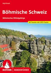 Böhmische Schweiz Kinzel, Kaj 9783763345632