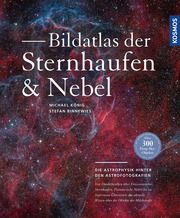Bildatlas der Sternhaufen und Nebel Binnewies, Stefan/König, Michael 9783440169346