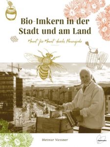 Bio-Imkern in der Stadt und auf dem Land Niessner, Dietmar 9783706626095