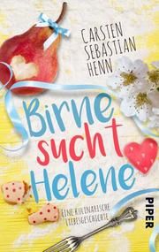 Birne sucht Helene Henn, Carsten Sebastian 9783492502771