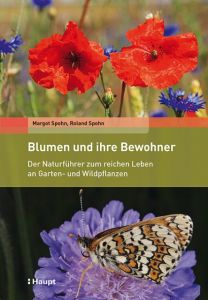 Blumen und ihre Bewohner Spohn, Margot/Spohn, Roland 9783258079059