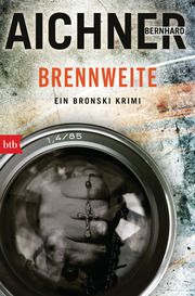 BRENNWEITE Aichner, Bernhard 9783442759187