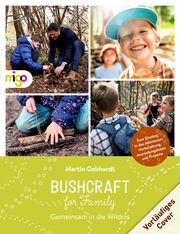 Bushcraft for Family Gebhardt, Martin 9783968460338