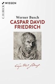 Caspar David Friedrich Busch, Werner 9783406819957