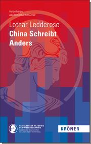 China Schreibt Anders Ledderose, Lothar 9783520900081