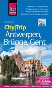 CityTrip Antwerpen, Brügge, Gent Schenk, Günter 9783831733873
