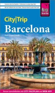 CityTrip Barcelona mit 4 Stadtspaziergängen Fründt, Hans-Jürgen 9783831736096