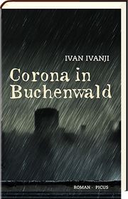 Corona in Buchenwald Ivanji, Ivan 9783711721068