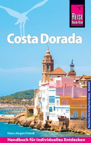 Costa Dorada (Daurada) mit Barcelona Fründt, Hans-Jürgen 9783831732999