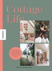 Cottage Life Francis-Baker, Tiffany 9783957287700