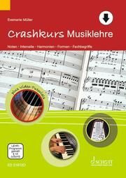Crashkurs Musiklehre Müller, Evemarie 9783795730956