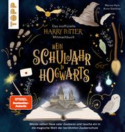 Das inoffizielle Harry-Potter-Mitmachbuch - Mein Schuljahr in Hogwarts Hart, Marisa 9783735891600