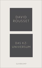 Das KZ-Universum Rousset, David 9783518472033