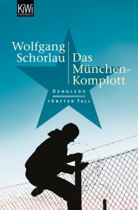 Das München-Komplott Schorlau, Wolfgang 9783462041323