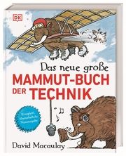 Das neue große Mammut-Buch der Technik Macaulay, David 9783831049691