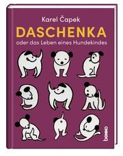 Daschenka oder das Leben eines Hundekindes Capek, Karel 9783746261003