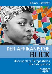 Der afrikanische Blick Tetzlaff, Rainer 9783955583422