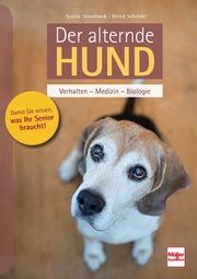 Der alternde Hund Strodtbeck, Sophie/Schröder, Bernd 9783275022298