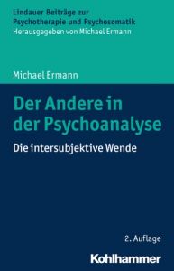 Der Andere in der Psychoanalyse Ermann, Michael 9783170302440
