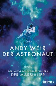 Der Astronaut Weir, Andy 9783453321342