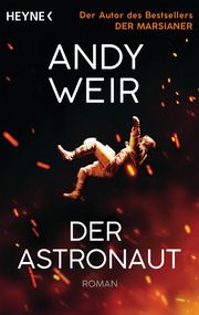 Der Astronaut Weir, Andy 9783453322837