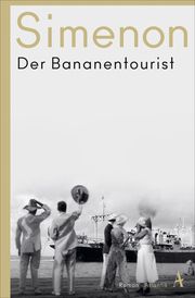 Der Bananentourist Simenon, Georges 9783455016758